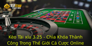 Kèo Tài xỉu 3.25 - Chìa Khóa Thành Công Trong Thế Giới Cá Cược Online 6 Keo Tai Xiu 325 Chia Khoa Thanh Cong Trong The Gioi Ca Cuoc Online